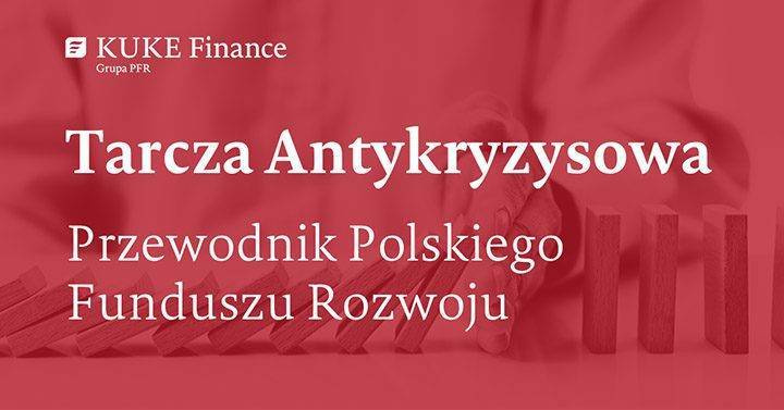 Tarcza Antykryzysowa: przewodnik dla przedsiębiorców